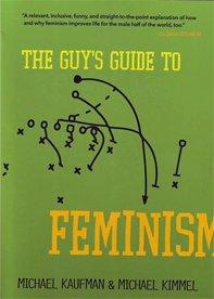 Guy's guide to feminism